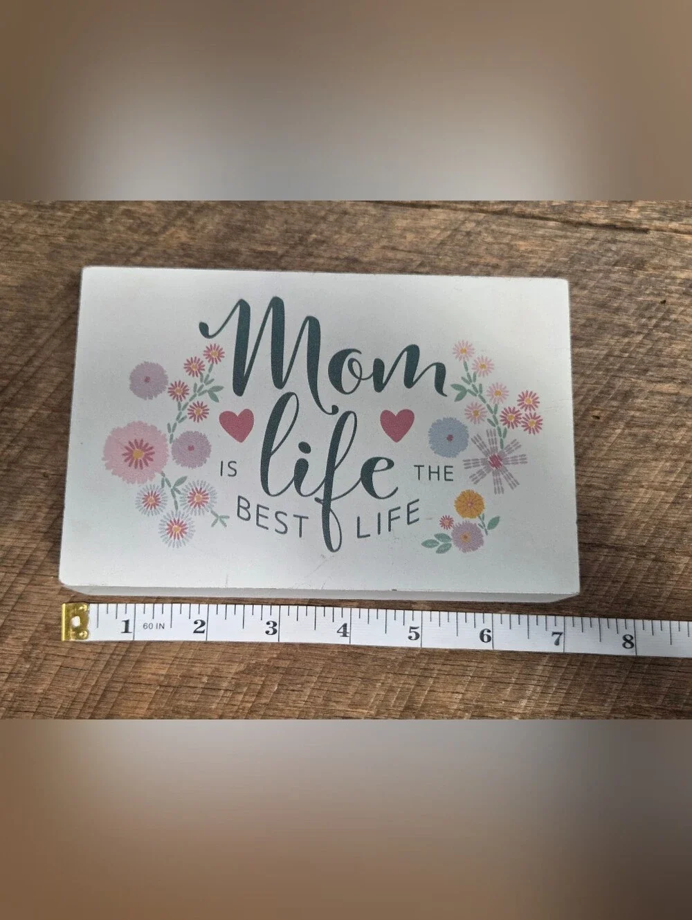 Mom Life Decorative Wall Plaque - White with Pastel Floral Accents ~ Bin 1D